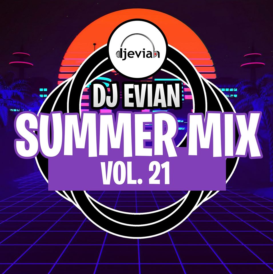Dj Evian - Summer  Mix VOL 21 5674_3ac5124191b1