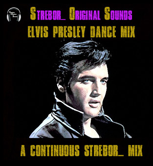Elvis Presley Dance Mix 4767_007bcc9d80fb