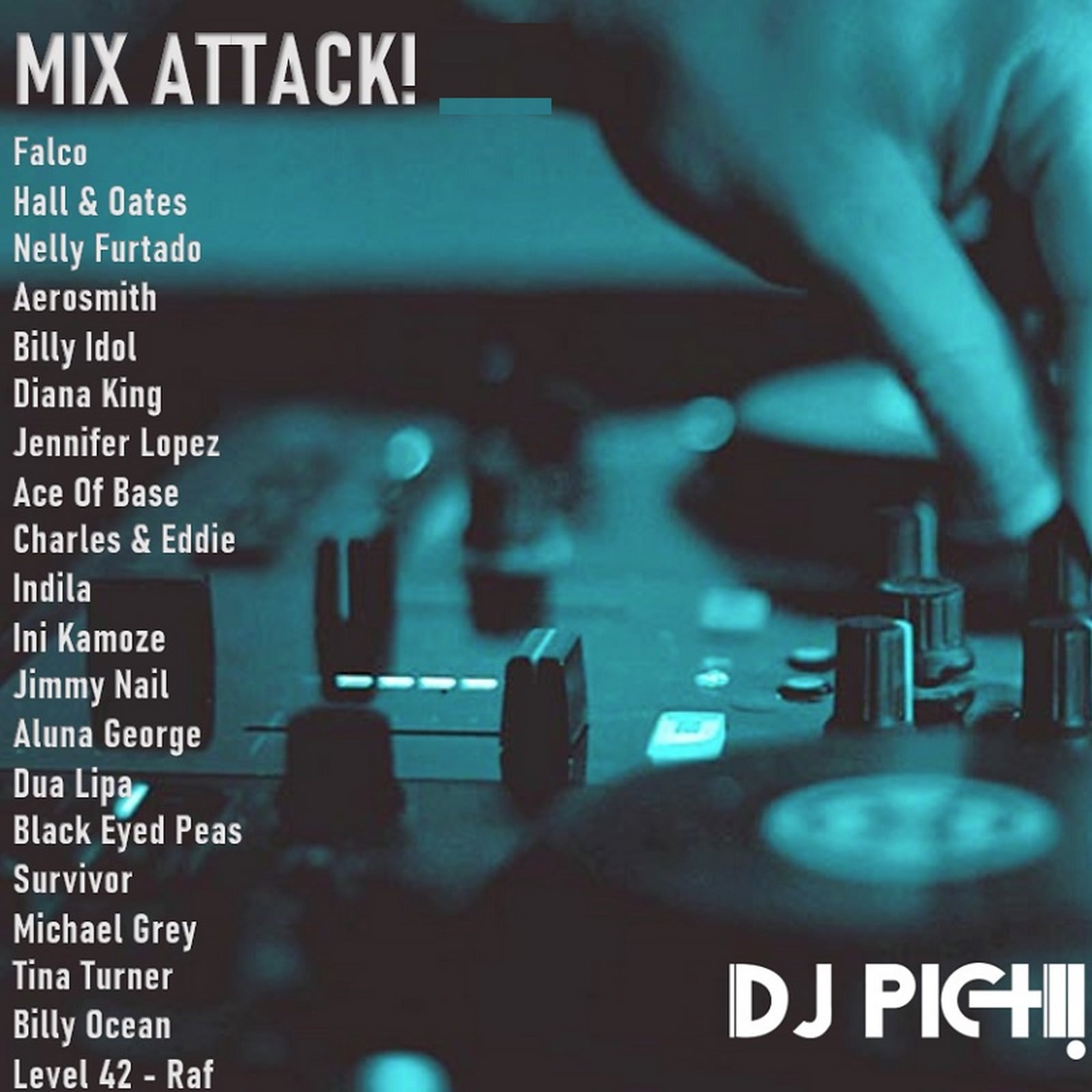 DJ Pich and his Mix Attack Vol 1 4213_a3f19c5bf6c8