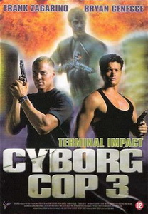 Cyborg.zsaru.3.1995.CUSTOM.HUN.DVDRiP.XViD-TiGeR - borítókép