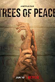 Trees.of.Peace.2022.720p.NF.WEB-DL.DDP5.1.H.264.HUN-FULCRUM - borítókép