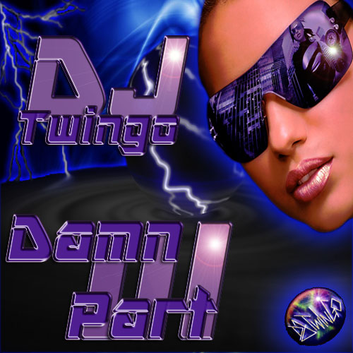 DJ Twingo - Damn Part 3 7884_95e14fee2767