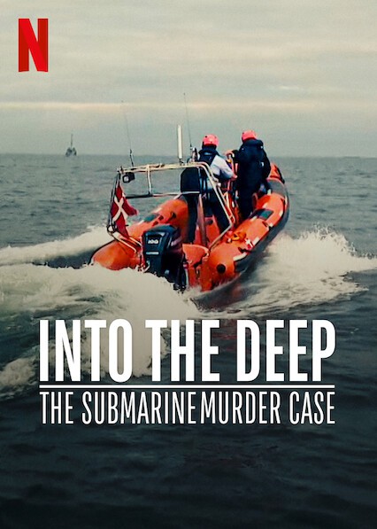 Into.the.Deep.The.Submarine.Murder.Case.2020.1080p.NF.WEB-DL.DD+5.1.Atmos.H.264.HuN-No1 - borítókép