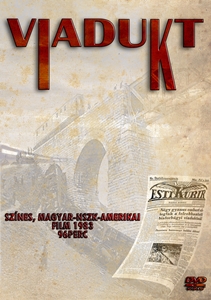 Viadukt.1983.CUSTOM.DVDRip.Xvid.HUN-BaKeR - borítókép