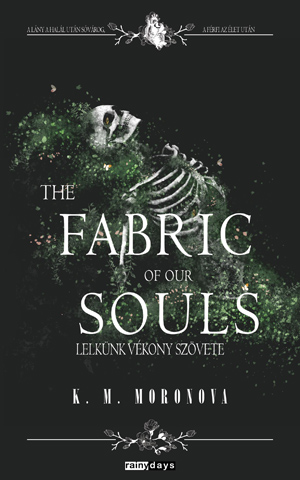 K. M. Moronova - The Fabric of Our Souls (2025)[ADOBE PDF]