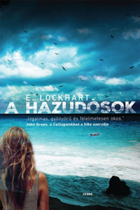 E. Lockhart - A ​hazud�sok