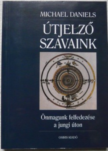 Daniels Michael - Útjelző szavaink