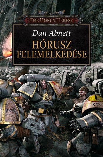 Dan Abnett - Hrusz felemelkedse (2013)[ADOBE PDF]