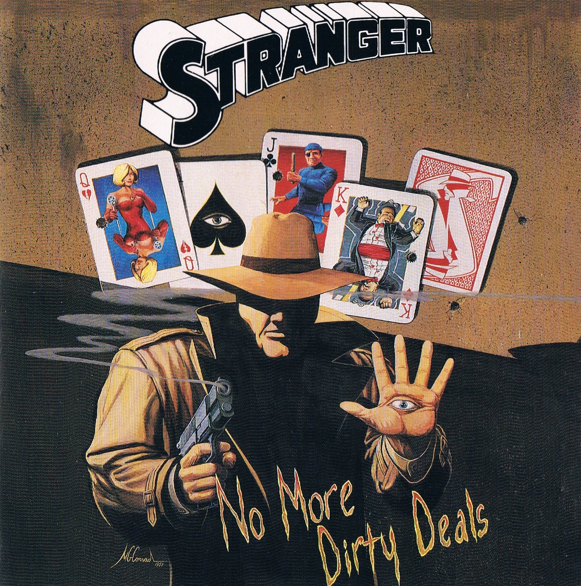 Stranger-No More Dirty Deals (1991)