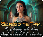 Secrets Of The Dark 3 - Mystery Of The Ancestral Estate (Honositott verzio)