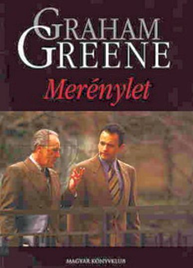 Graham Greene - Merénylet  HK (2025)