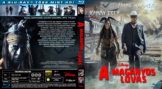 A magányos lovas - (The Lone Ranger)   2013