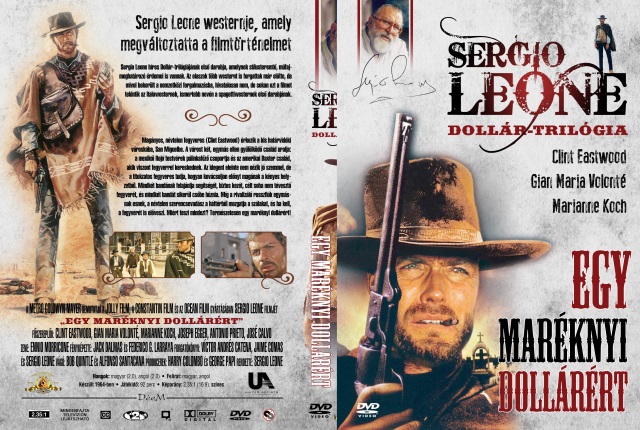 Egy maréknyi dollárért - (A Fistful of Dollars/Per un pugno di dollari)  1964