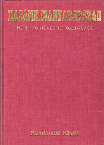 Erdei Ferenc (szerk.) - Hazánk,Magyarország 1970