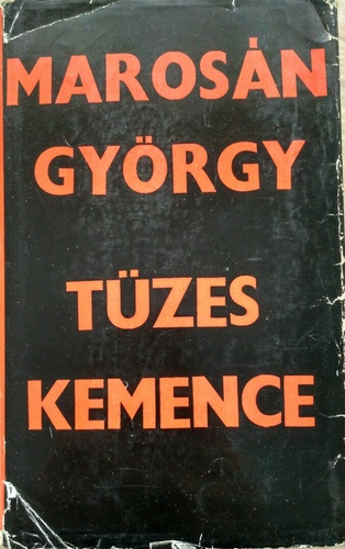 Marosán György - Tüzes kemence