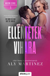 Aly Martinez - Ellent�tek vihara [MOBI]