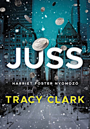 Tracy Clark - Juss (2025)[EPUB]
