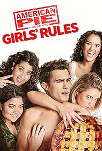 Amerikai pite – Csajos szabályok (American Pie Presents: Girls' Rules)2020