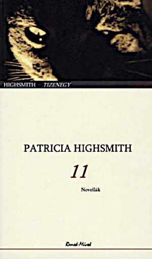 Patricia Highsmith - Tizenegy (2007)[EPUB]