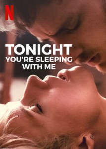 Tonight.Youre.Sleeping.with.Me.2023.720p.NF.WEB-DL.DDP5.1.H.264.HUN-FULCRUM - borítókép