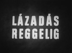 Lazadas.reggelig.1964.720p.MTVA.WEBRip.AAC2.0.x264.HuN-Retro - borítókép