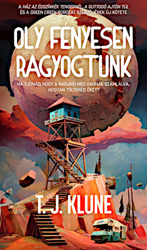 T. J. Klune - Oly f�nyesen ragyogtunk (2026)[EPUB]