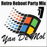 reboot - Yan De Mol - Retro Reboot Party Mix 76 - 77 6043_a921b38bafb1