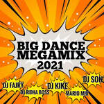 Big Dance Megamix 2021 7252_610e34f3bb7c