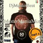 2023 - MasterManiaMix 50 Years Megamix The Best from 1973 to 2023 Vol 1-4 8118_390a7f3567b1
