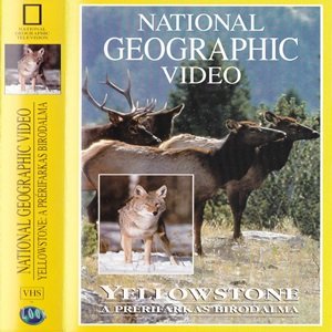 National Geographic - Yellowstone - A prérifarkas birodalma - borítókép
