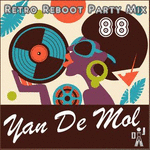 Yan De Mol - Retro Reboot Party Mix 88 6738_357a784120cc