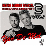 Yan De Mol - Retro Reboot Special (Block & Crown Edition Part 1.) 7759_a1197ea74134