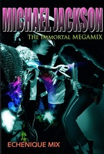 Michael Jackson - The Immortal Megamix (Mixed By Echenique) (2020) 5134_4a80181d34aa