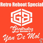 Yan De Mol - Retro Reboot Special (Ghostbusterz Edition 3.) MTA3MDcwMw